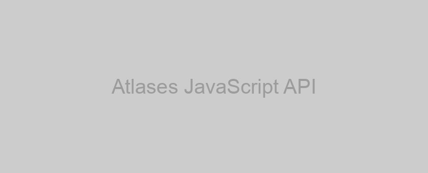Atlases JavaScript API